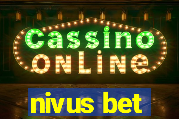 nivus bet